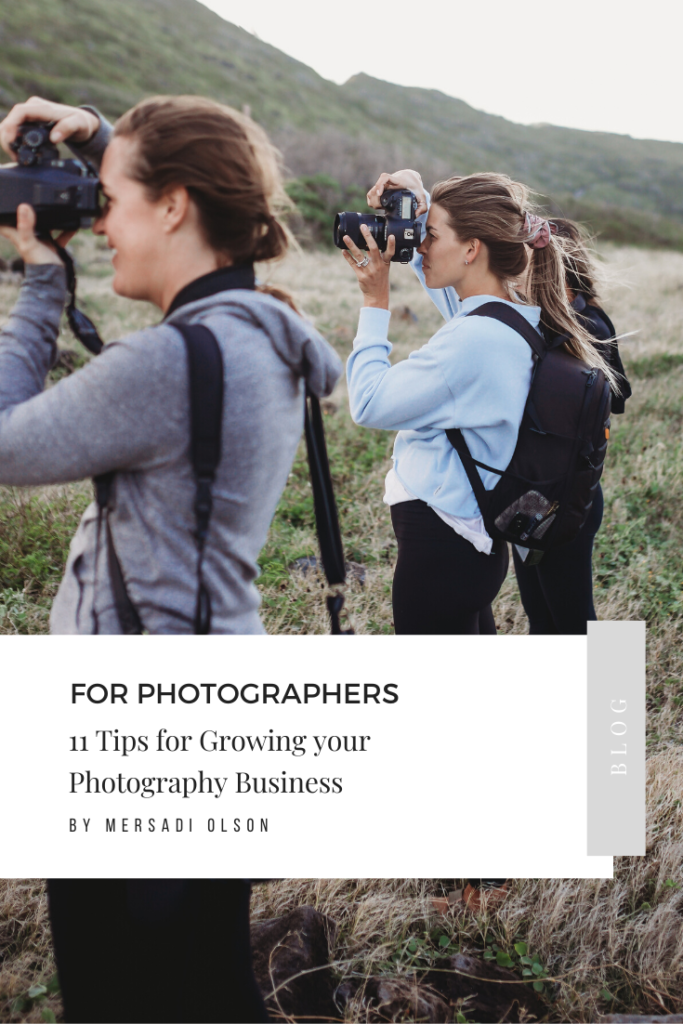 11 tips for growing your photography business by Mersadi Olson Photography. This blog post includes tips to help you grow your photography business and book clients. Book your Hawaii elopement and browse the blog for more inspiration #photography #weddingphotographer #tipsforphotographers #photographybusiness #Hawaiiweddingphotographer